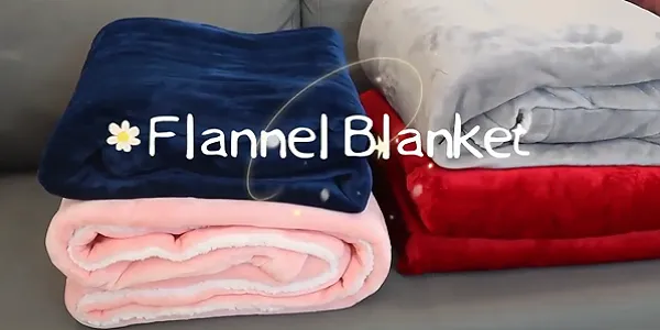 Flannel Blanket  show for B2B Customers